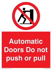 Automatic Doors  Do not push or pull